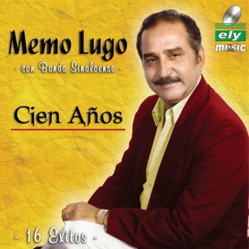 Исполнитель Memo Lugo, альбом Cien Años