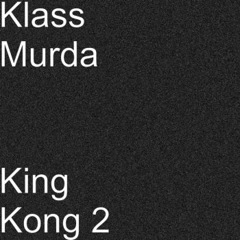 Klass Murda Turn on the Sprite