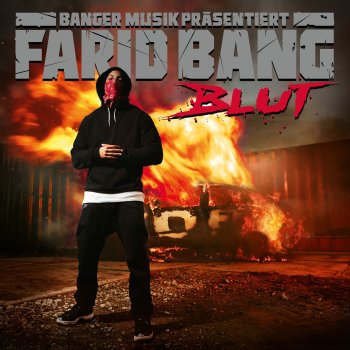 Farid Bang feat. Juelz Santana Blut auf dem Asphalt (Bonustrack)