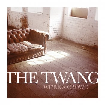 The Twang Y.O.Y.