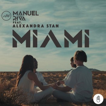 Manuel Riva feat. Alexandra Stan Miami (Extended)