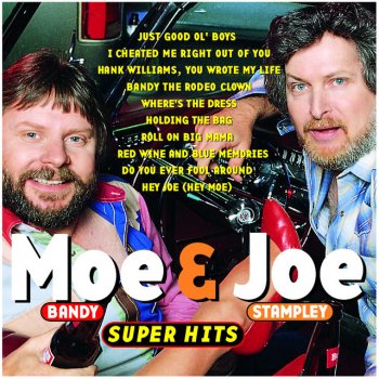 Moe Bandy & Joe Stampley Roll on Big Mama