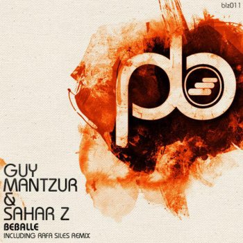 Guy Mantzur & Sahar Z Beballe (Rafa Siles Remix)