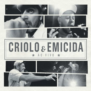 Criolo & Emicida Subirusdoistiozin (Ao Vivo)