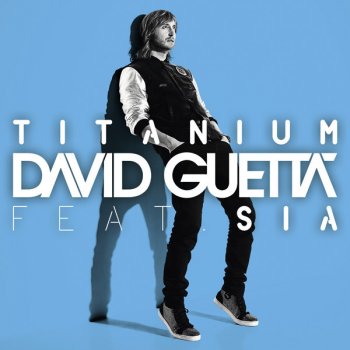 David Guetta feat. Sia Titanium (original version)