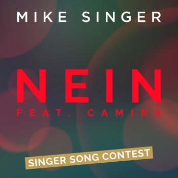 Mike Singer feat. Camira Nein