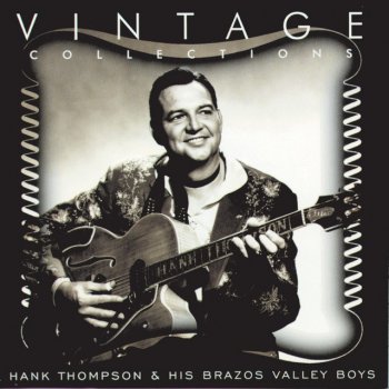 Hank Thompson and His Brazos Valley Boys (I've Got A) Humpty Dumpty Heart