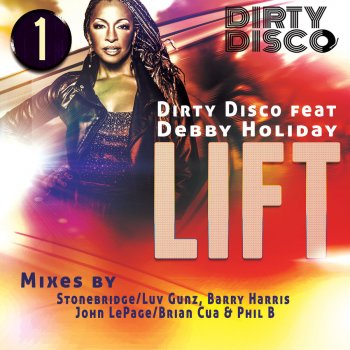Dirty Disco feat. Debby Holiday Lift (Barry Harris Club Extended)