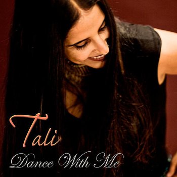 Tali Goya Dance With Me