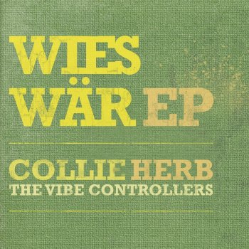 Collie Herb Si - Loopsided Remix