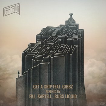 Gramatik Get A Grip (Kartell Remix)