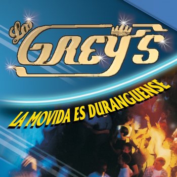 Los Greys Dos Gotas De Agua (En Vivo)