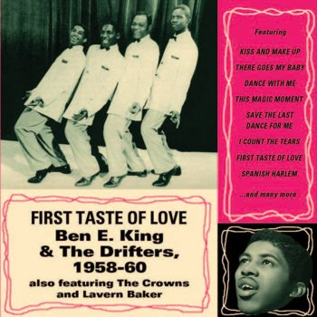 Ben E. King First Taste Of Love (single edit)