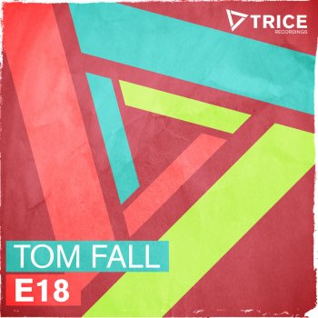 Tom Fall E18