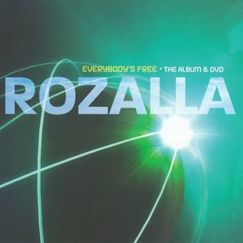 Rozalla Everybody's Free