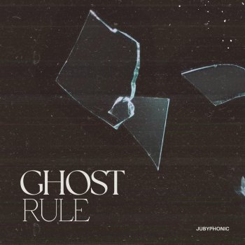 Jubyphonic Ghost Rule