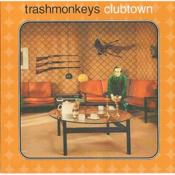 Trashmonkeys Time to Kill