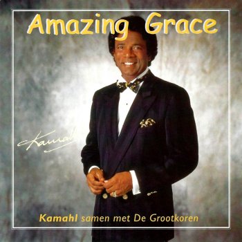 Kamahl, Etty van der Mei, Nan van Groeningen, Johan Bredewout & Rob van Dijk Amazing Grace