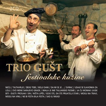 Trio Gušt Zbog Tebe