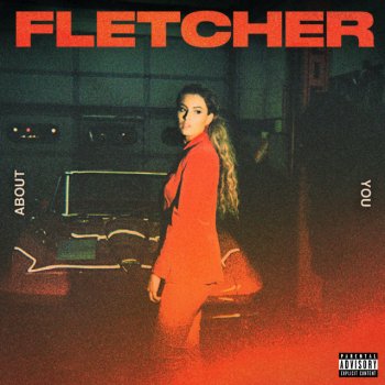 Fletcher About You