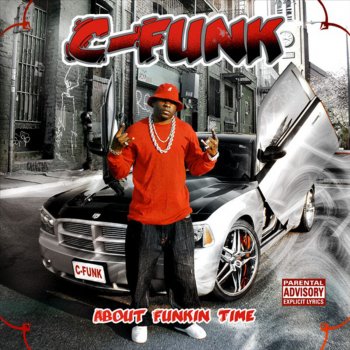 C-Funk Snitchin