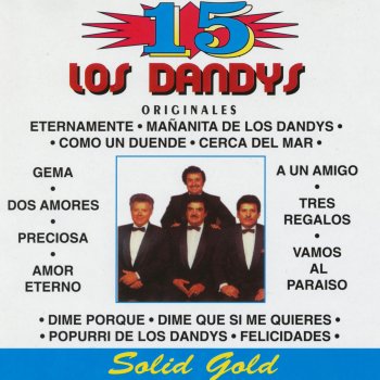 Los Dandy's Popurrí́ de Los Dandy's