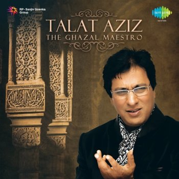 Talat Aziz Phool Ki Kushboo