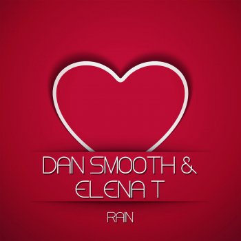 Dan Smooth & Elena T Sky