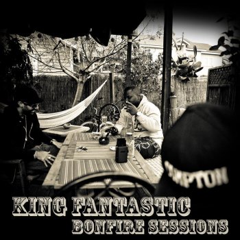 King Fantastic Bonfire Sessions