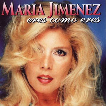 María Jiménez Te Estas Pasando