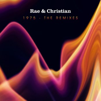 Rae & Christian 1975 - Drew Hill Remix