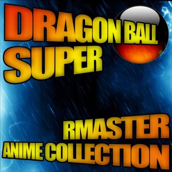 RMaster Forever Dreaming (From "Dragonball Super") - Instrumental