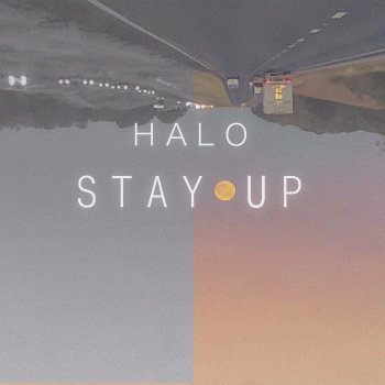 Halo Stay Up