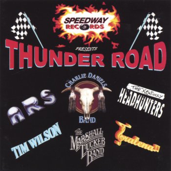 The Charlie Daniels Band High Speed Heroes