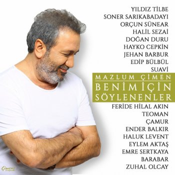 Mazlum Çimen feat. Halil Sezai Dilber