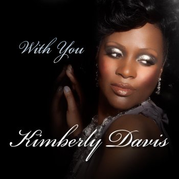 Kimberly Davis With You (Paul Goodyear Big Room Anthem Radio Edit)