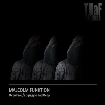 Malcolm Funktion Squiggle and Beep - Original Mix