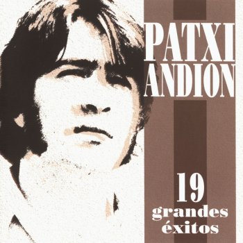 Patxi Andion (F) Si la ves