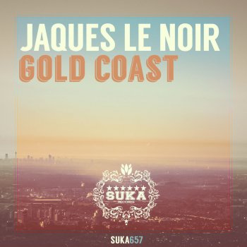 Jaques Le Noir Gold Coast