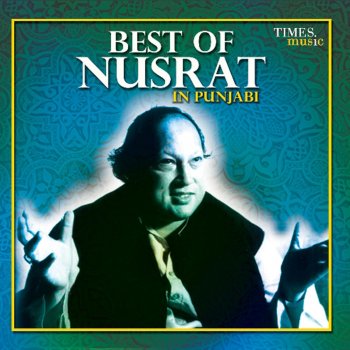 Nusrat Fateh Ali Khan Je Tu Akhiyan De Saamne