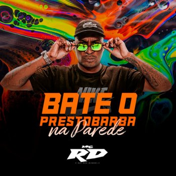 Mc Rd Bate o Prestobarba na Parede