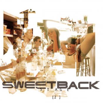 Sweetback Things You'll Never Know