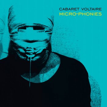 Cabaret Voltaire Do Right (remastered)