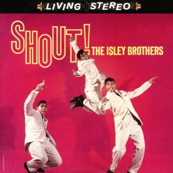 The Isley Brothers Shout, Pts. 1 & 2