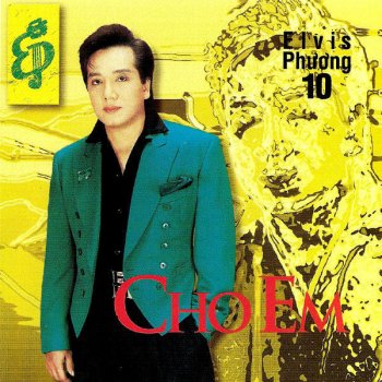 Elvis Phương Doi Cho