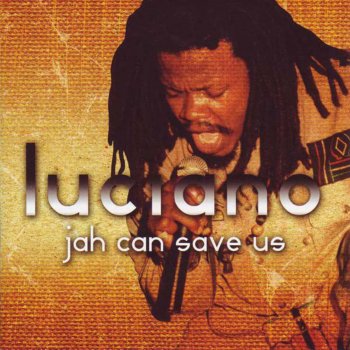 Luciano Jah Will Work Things Out