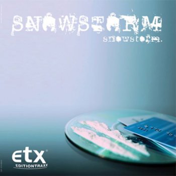 Snowstorm Snowstorm (A-Drive Remix)