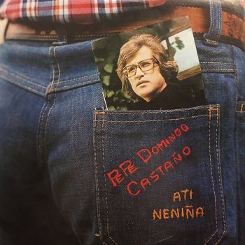 Pepe Domingo Castaño Neniña