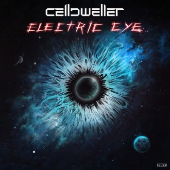 Celldweller Electric Eye - Single Edit