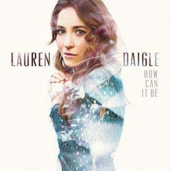 Lauren Daigle O'Lord